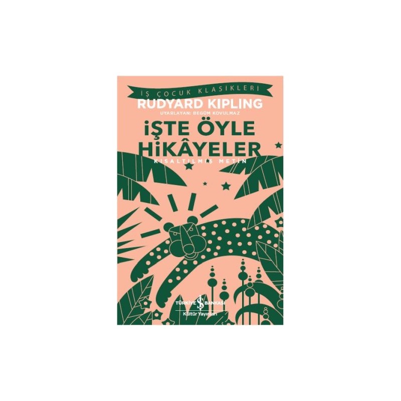 İşte Öyle Hikayeler Kısaltılmış Metin