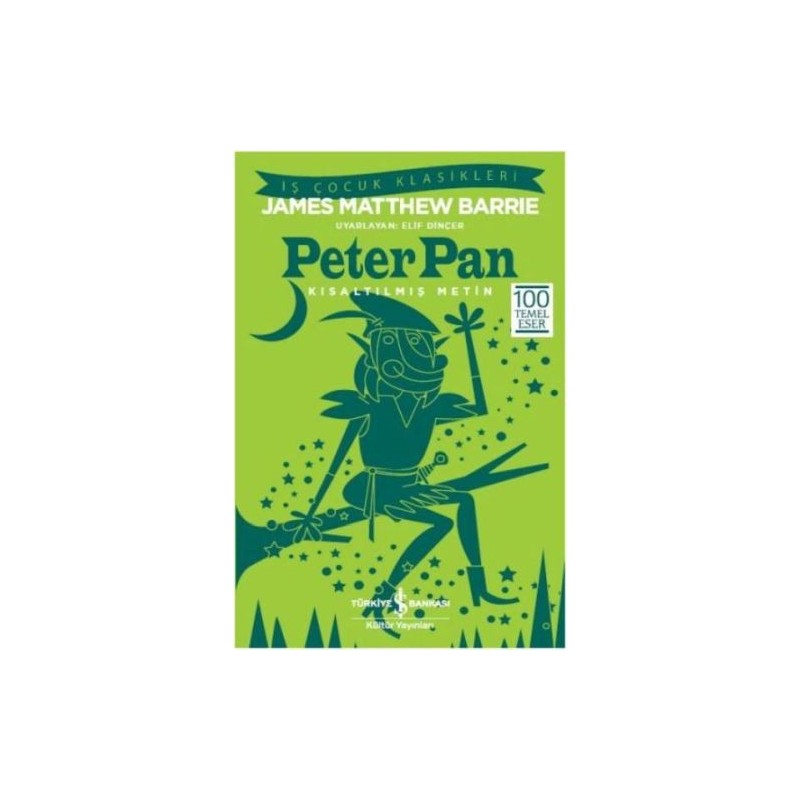 Peter Pan Kısaltılmış Metin
