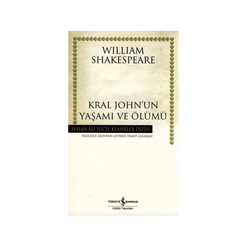 Kral John'un Yaşamı Ve Ölümü Karton Kapak