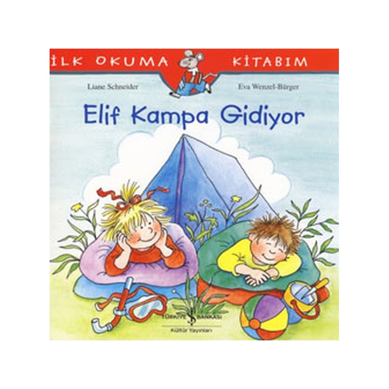 İlk Okuma Kitabım Elif Kampa Gidiyor