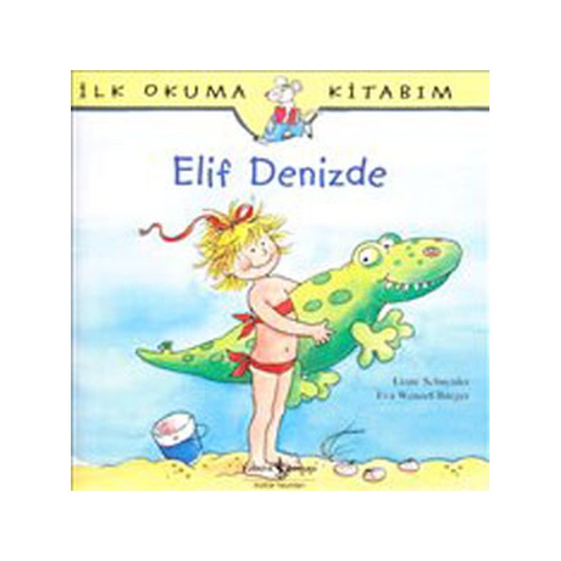 İlk Okuma Kitabım Elif Denizde