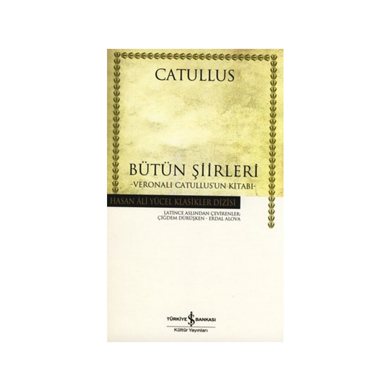 Bütün Şiirleri Catullus Ciltsiz