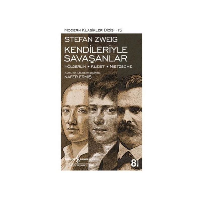 Kendileriyle Savaşanlar Hölderlin Kleist Nietzsche