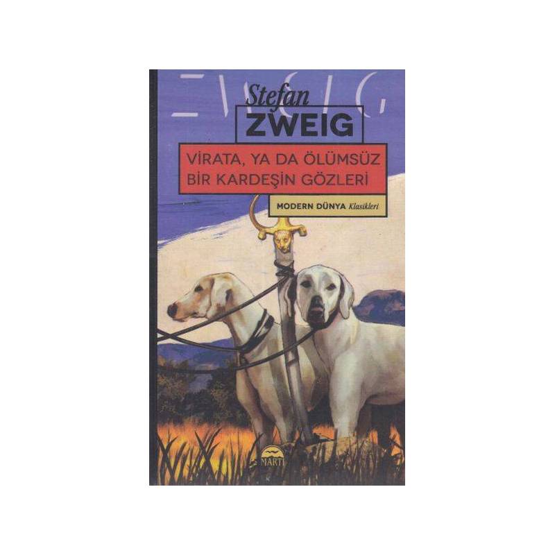 Modern Dünya Klasikleri Virata, Ya Da Ölümsüz Bir Kardeşin Gözleri
