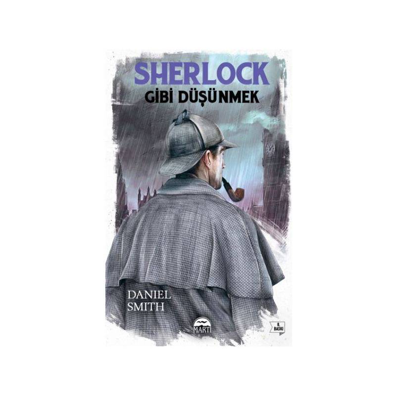 Sherlock Gibi Düşünmek