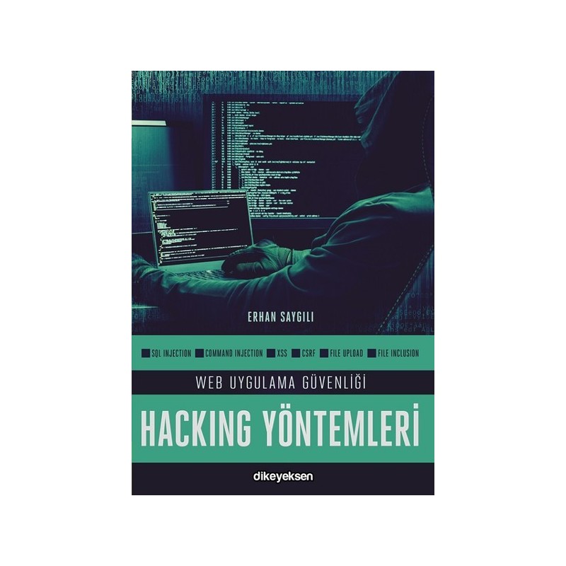 Web Uygulama Güvenliği Ve Hacking Yöntemleri Web Uygulama Güvenliği Ve Hacking Yöntemleri