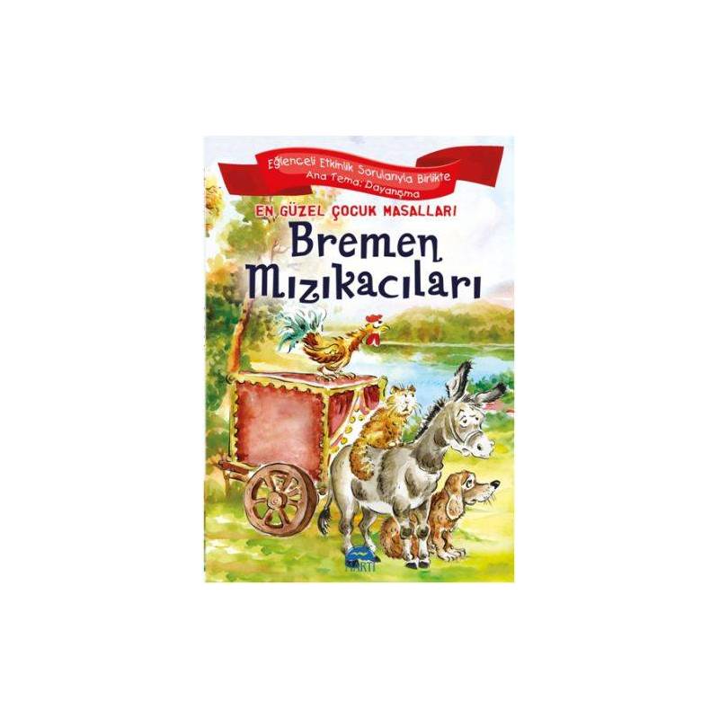 En Güzel Çocuk Masalları Bremen Mızıkacıları
