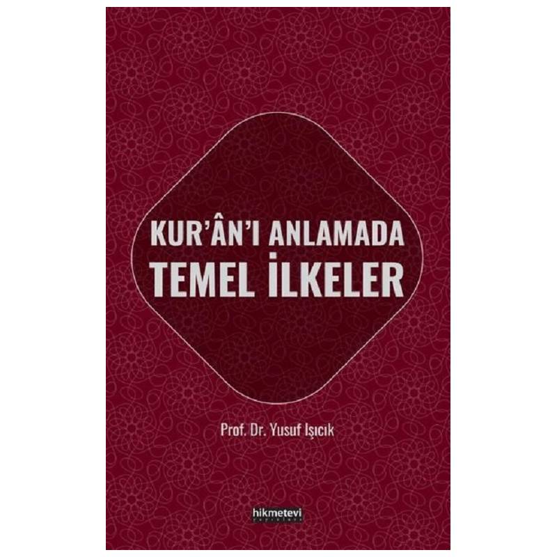 Kur'an'ı Anlamada Temel...