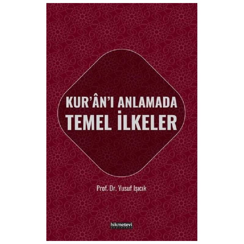 Kur'an'ı Anlamada Temel...