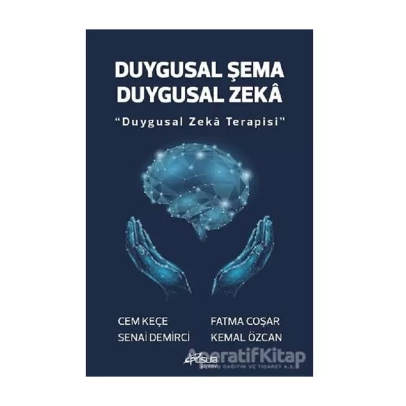 Duygusal Şema Duygusal Zeka...