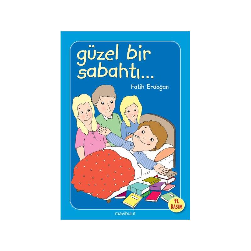 Güzel Bir Sabahtı