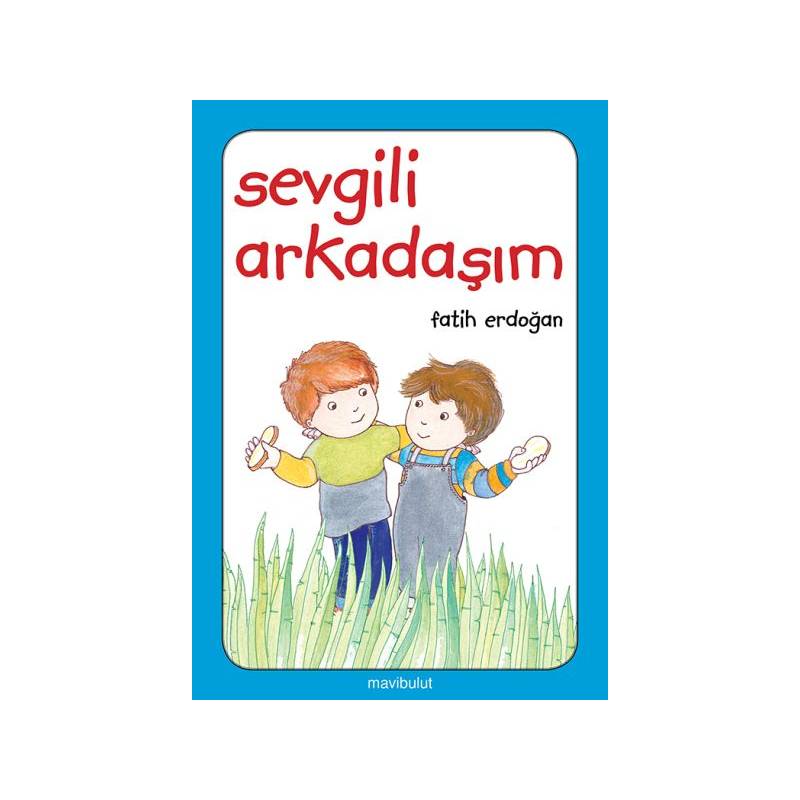 Sevgili Arkadaşım