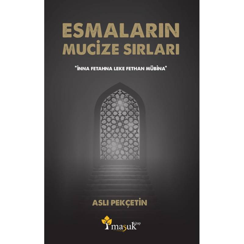 Esmaların Mucize Sırları