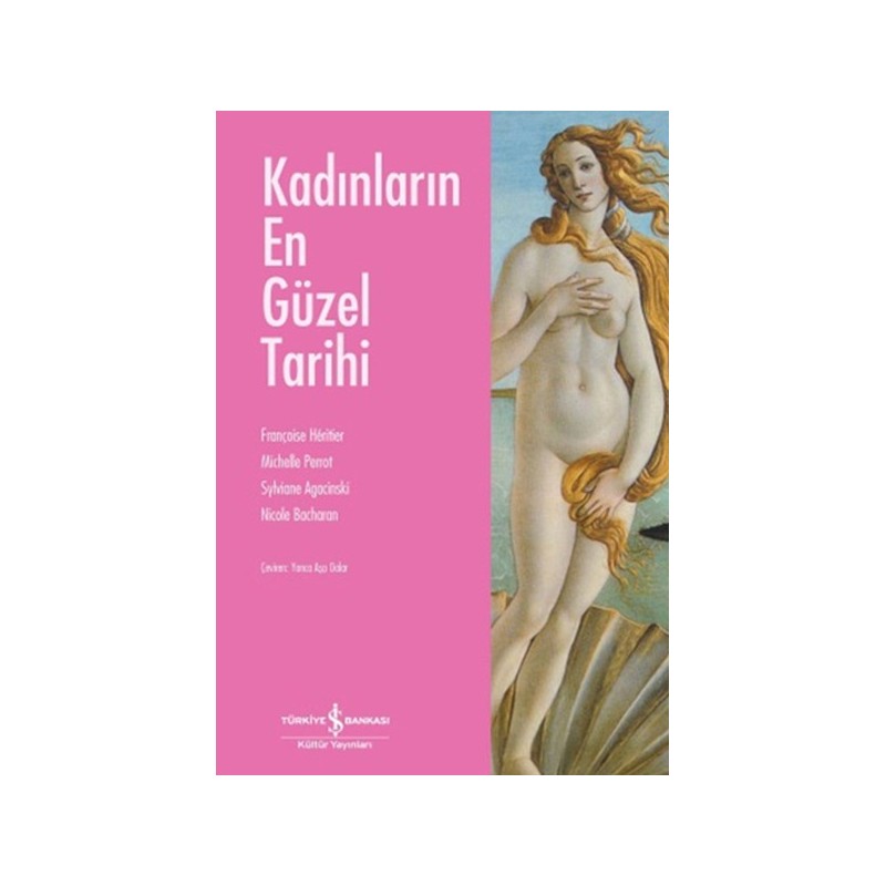 Kadınların En Güzel Tarihi