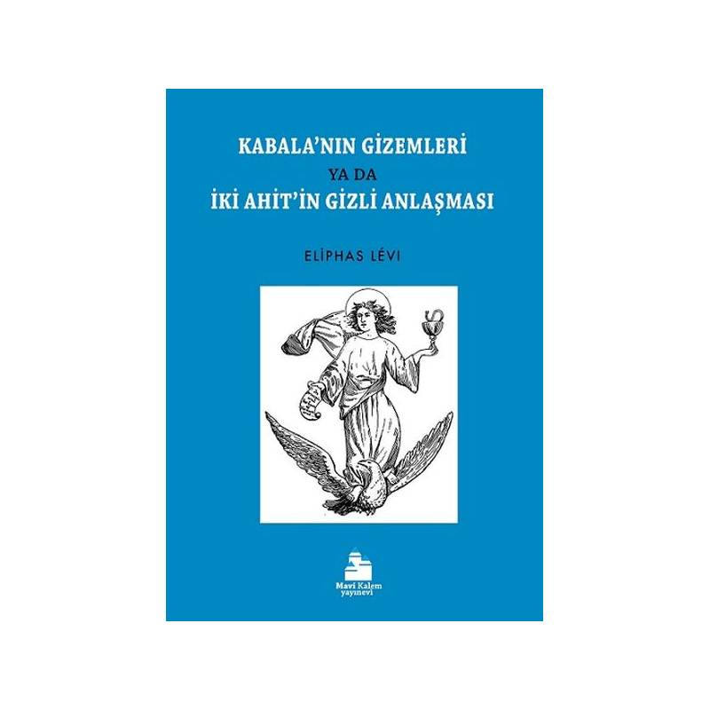 Kabalanın Gizemleri İki Ahitin Gizli Anlaşması