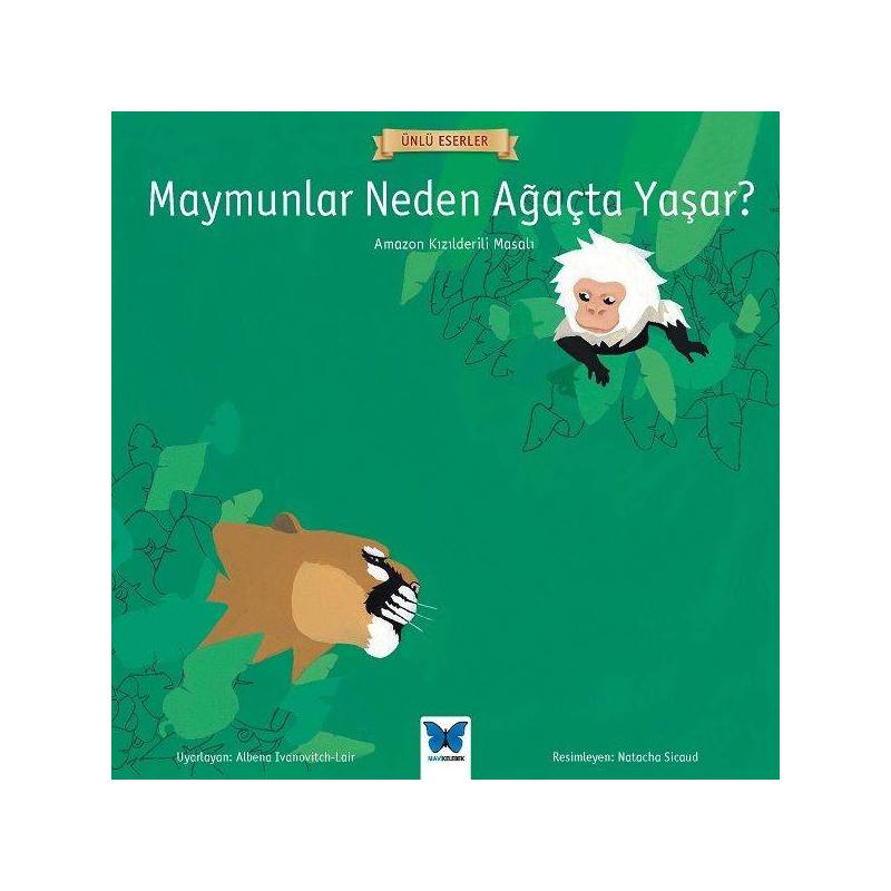 Ünlü Eserler Maymunlar Neden Ağaçta Yaşar