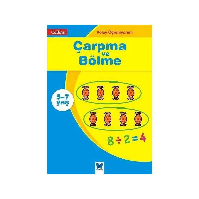 Kolay Öğreniyorum Çarpma Ve Bölme 5 7 Yaş