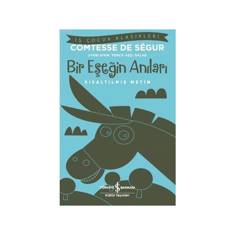 Bir Eşeğin Anıları Kısaltılmış Metin