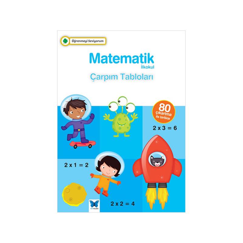 Öğrenmeyi Seviyorum Matematik İlkokul Çarpım Tabloları