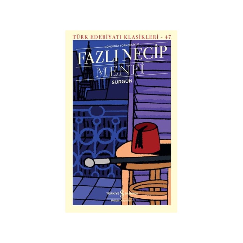 Menfi Günümüz Türkçesiyle Sürgün