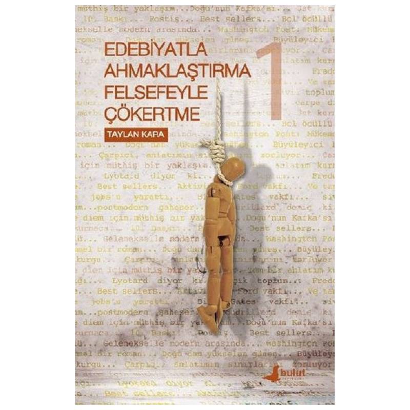 Edebiyatla Ahmaklaştırma...