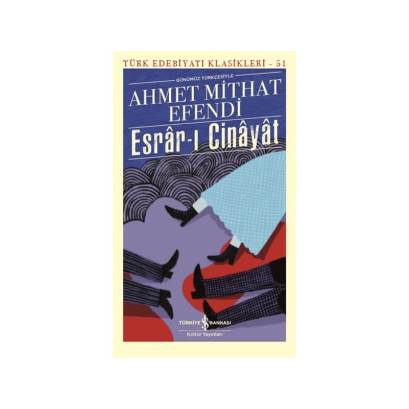 Esrarı Cinayat Günümüz Türkçesiyle Esrarı Cinayat Günümüz Türkçesiyle