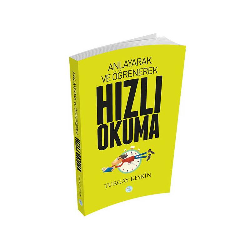Anlayarak Ve Öğrenerek Hızlı Okuma