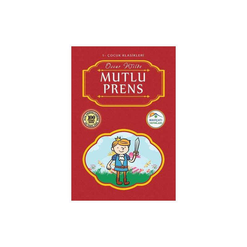 Çocuk Klasikleri 1 Mutlu Prens