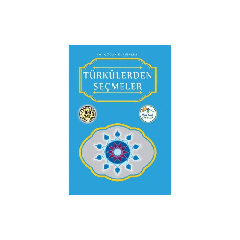 Çocuk Klasikleri 40 Türkülerden Seçmeler