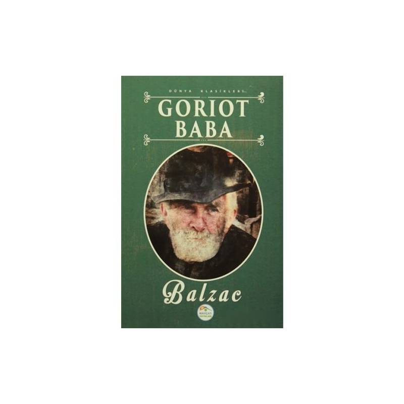 Dünya Klasikleri Goriot Baba