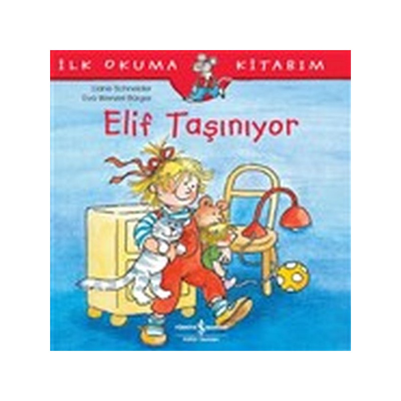 Elif Taşınıyor İlk Okuma Kitabım