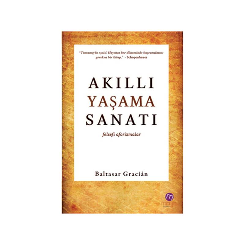 Akıllı Yaşama Sanatı