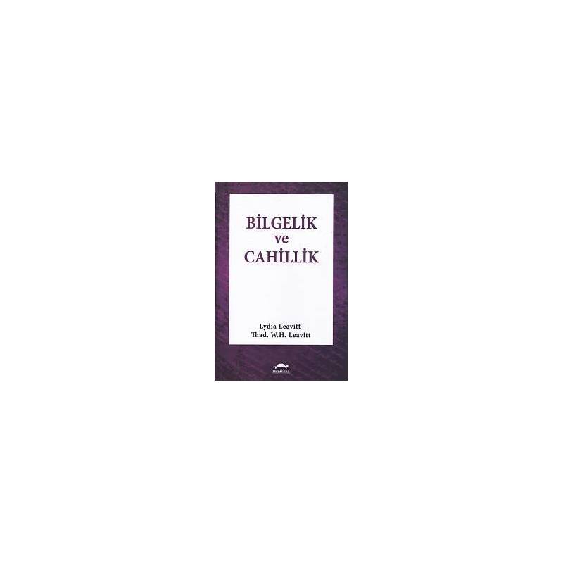 Bilgelik Ve Cahillik