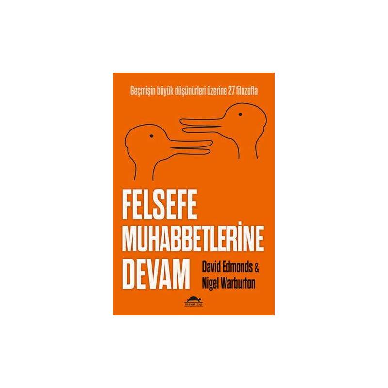 Felsefe Muhabbetlerine Devam