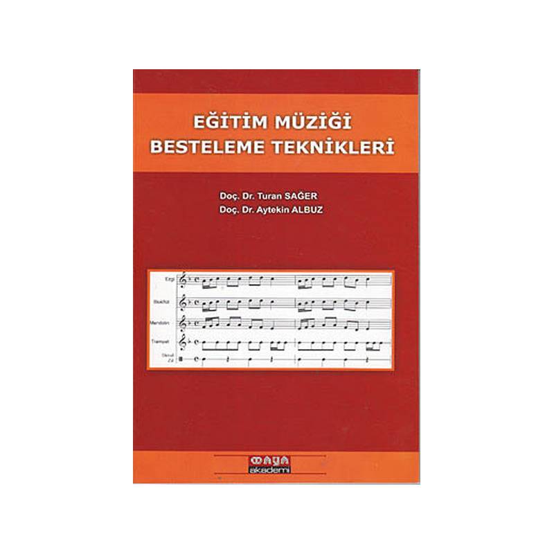 Eğitim Müziği Besteleme Teknikleri