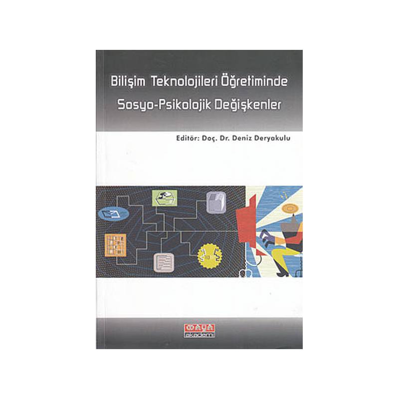 Bilişim Teknolojileri Öğretiminde Sosyo Psikolojik Değişkenler