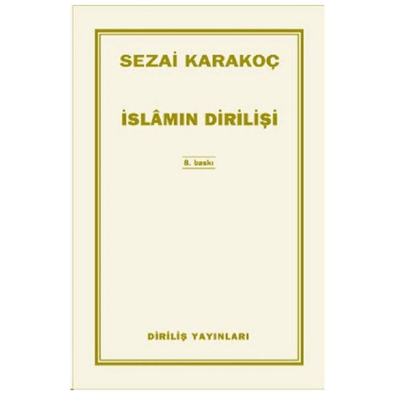 İslam’ın Dirilişi / 45 Baskı