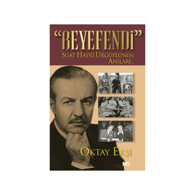 Beyefendi Suat Hayri Ürgüplünün Anıları