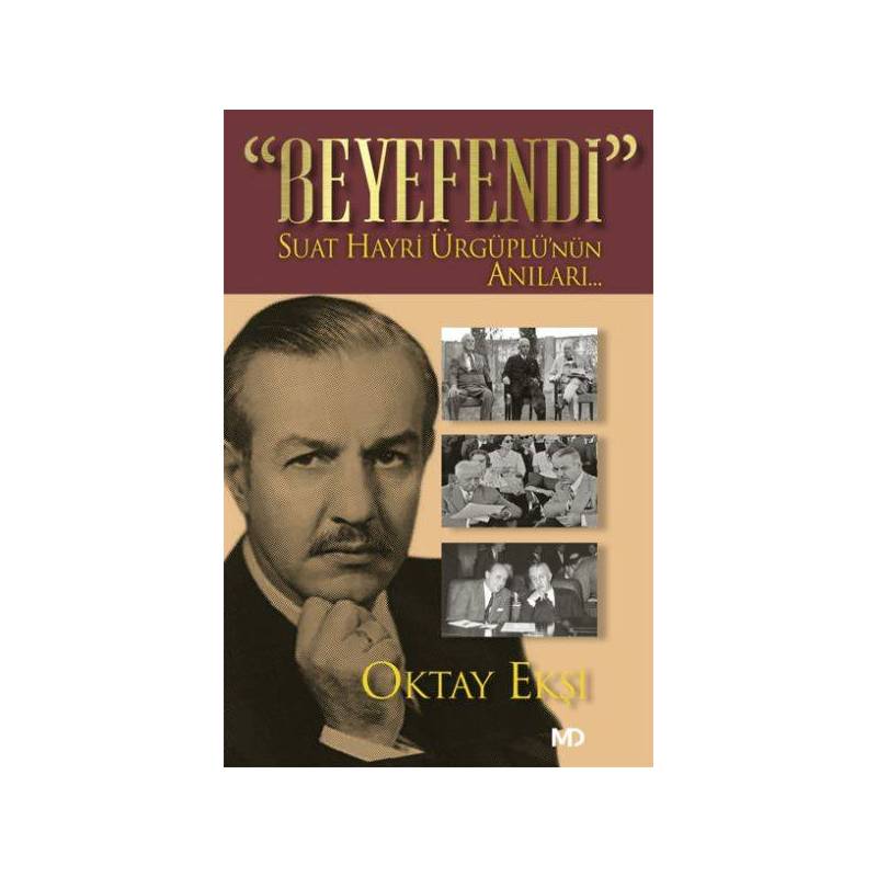 Beyefendi Suat Hayri Ürgüplünün Anıları