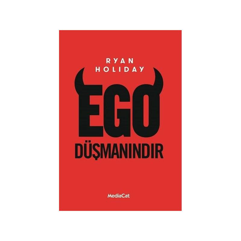 Ego Düşmanındır