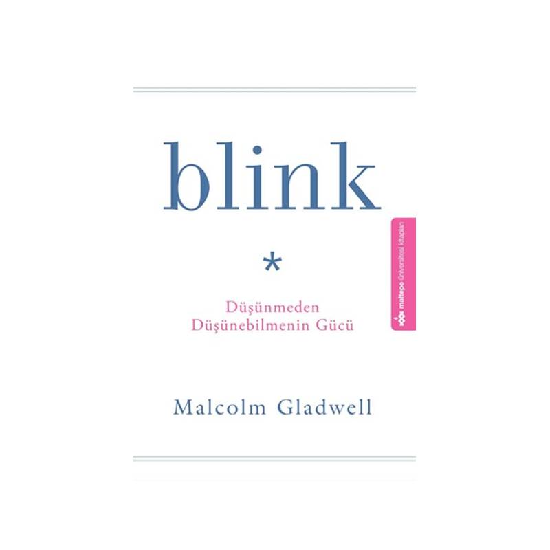 Blink Düşünmeden Düşünebilmenin Gücü