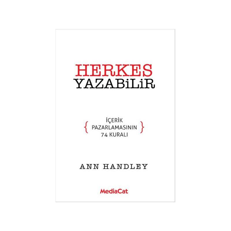 Herkes Yazabilir İçerik Pazarlamasının 74 Kuralı