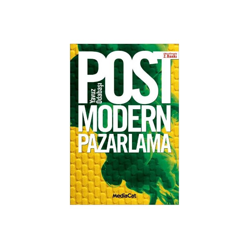 Postmodern Pazarlama Tüketim Ve Tüketici