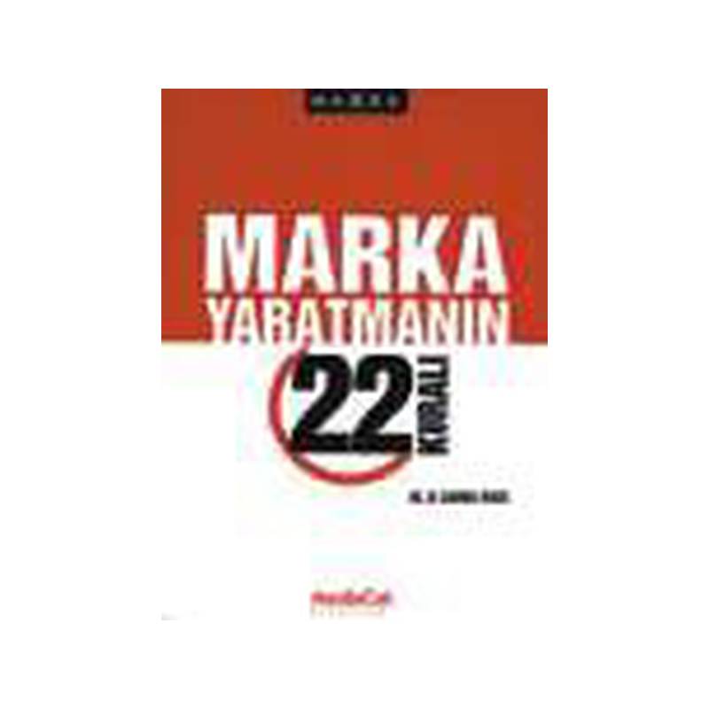 Marka Yaratmanın 22 Kuralı