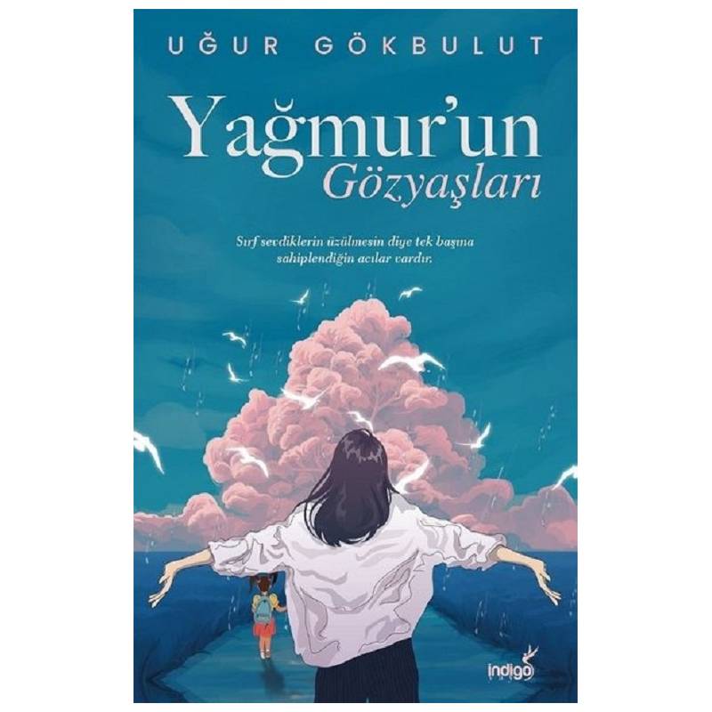 Yağmur’un Gözyaşları