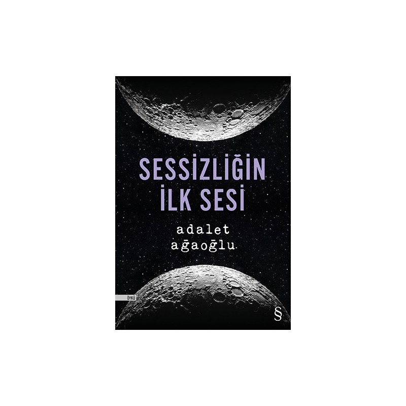 Sessizliğin İlk Sesi