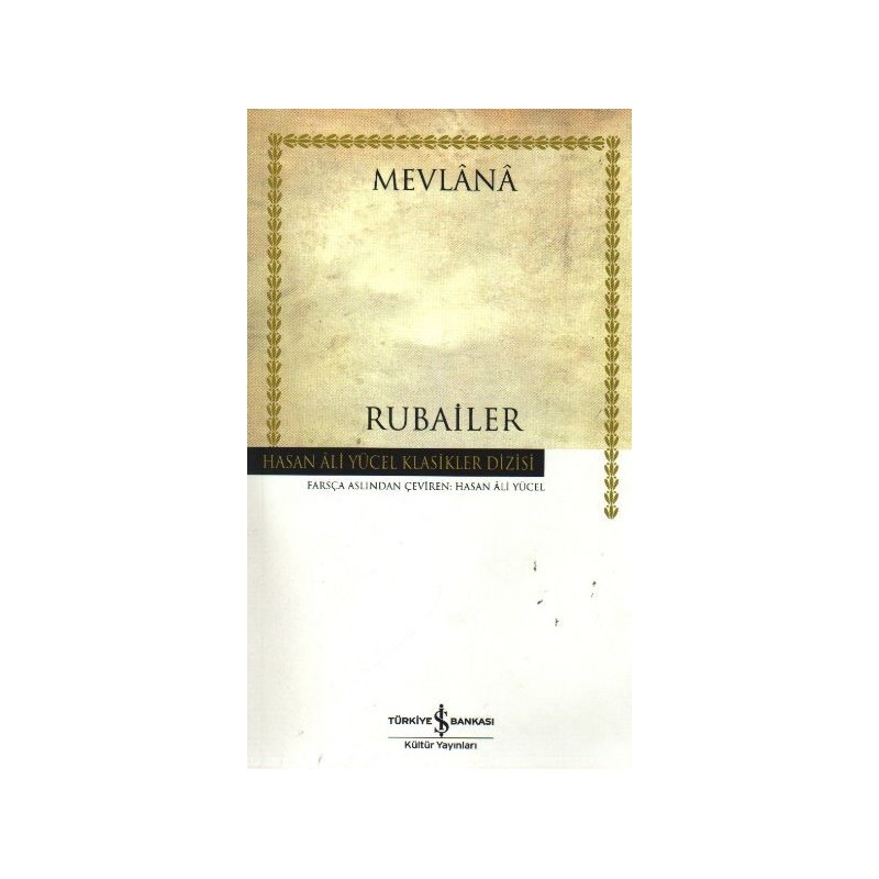 Rubailer Mevlana Hasan Ali Yücel Klasikleri