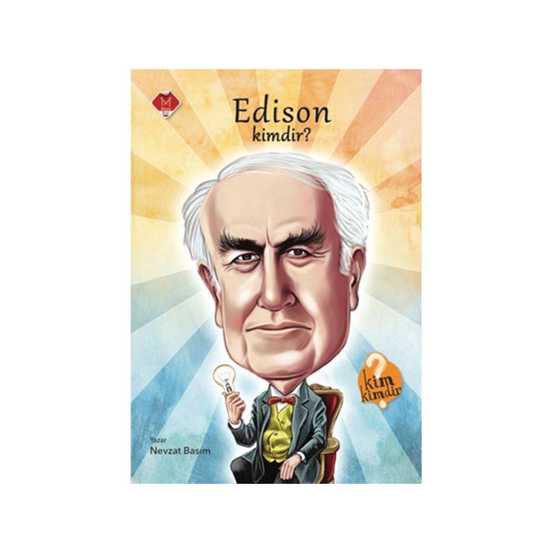 Kim Kimdir Serisi Edison Kimdir