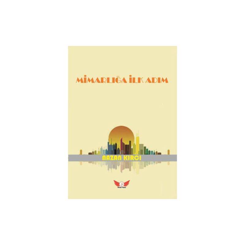 Mimarlığa İlk Adım