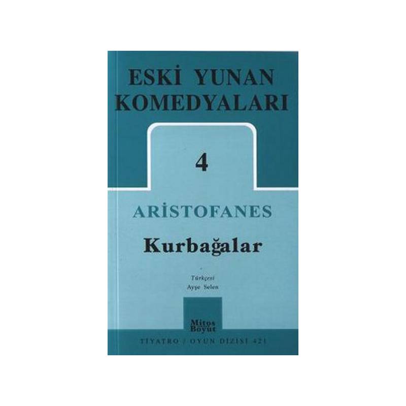 Eski Yunan Komedyaları 4 Kurbağalar